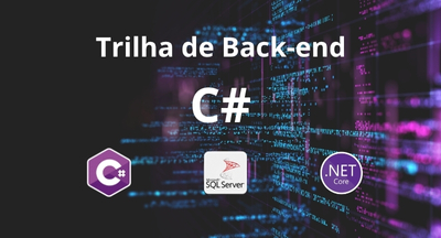 Trilha de Backend com C# CsharpP